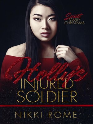 cover image of Holly's Injured Soldier